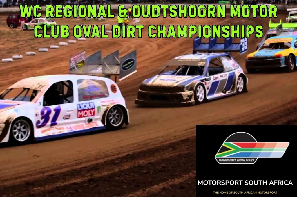 WC REGIONAL & OUDTSHOORN MOTOR CLUB OVAL DIRT CHAMPIONSHIPS